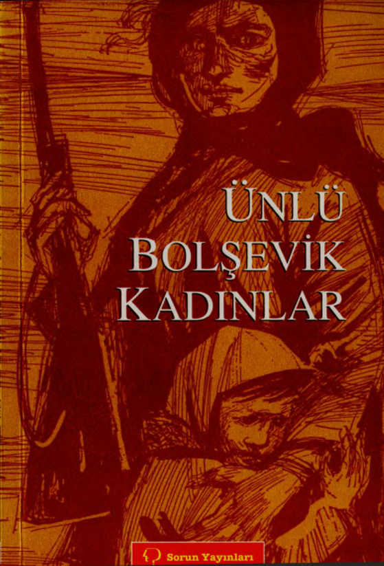 Ünlü Bolşevik Kadınlar PDF – E. D. Stasovoy