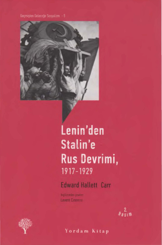 Lenin’den Staline’e Rus Devrimi 1917-1929 PDF – E. H. Carr