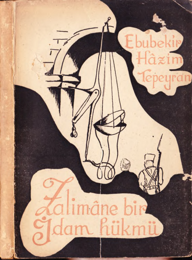 Zalimane Bir İdam Hükmü PDF – Ebubekir Hazım Tepeyran