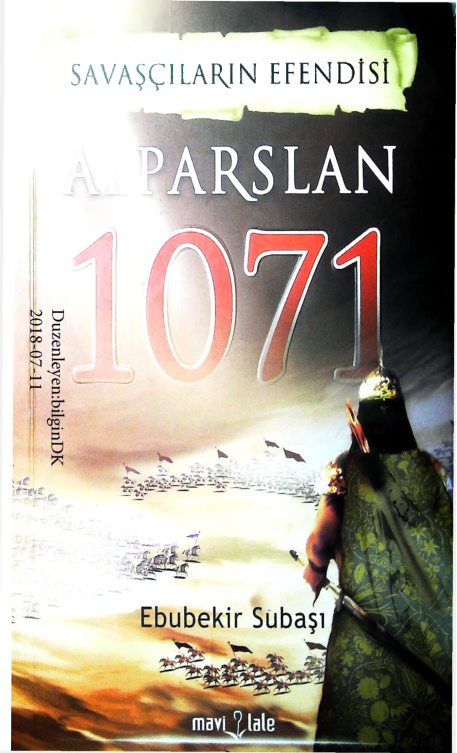 Savascilarin Efendisi Alparslan 1071 PDF – Ebubekir Subasi