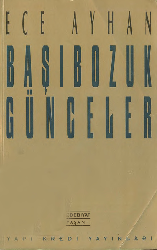 Başıbozuk Günceler PDF - Ece Ayhan 2 Başıbozuk Günceler PDF – Ece Ayhan