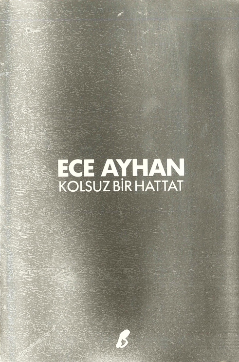 Kolsuz Bir Hattat PDF – Ece Ayhan