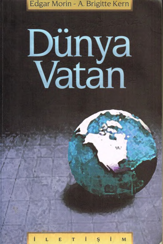 Dünya Vatan PDF – Edgar Morin-A. Brigitte Kern