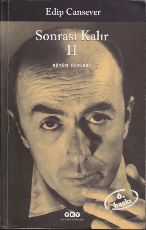 Edip Cansever Sonrası Kalır Cilt II YKY Kitap Kapağı