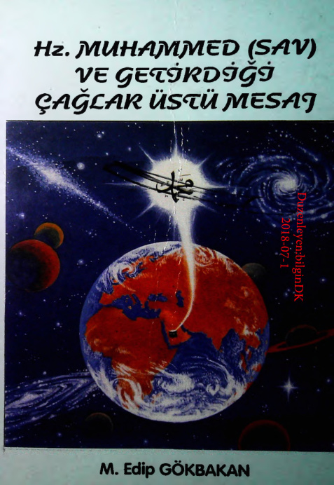 Hz. Muhammed ve Getirdigi Cagkar Ustu Mesaj PDF – Edip Gokbakan