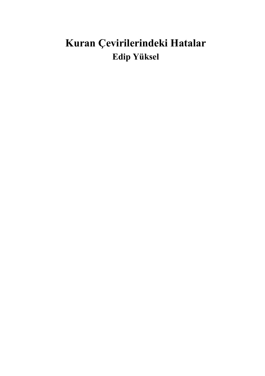 Kuran cevirilerindek hatalar PDF – Edip Yüksel