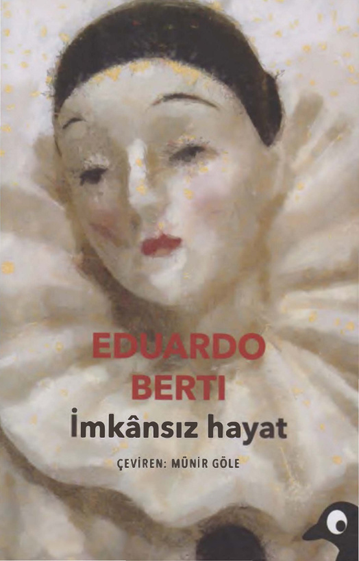 İmkansız Hayat PDF – Eduardo Berti
