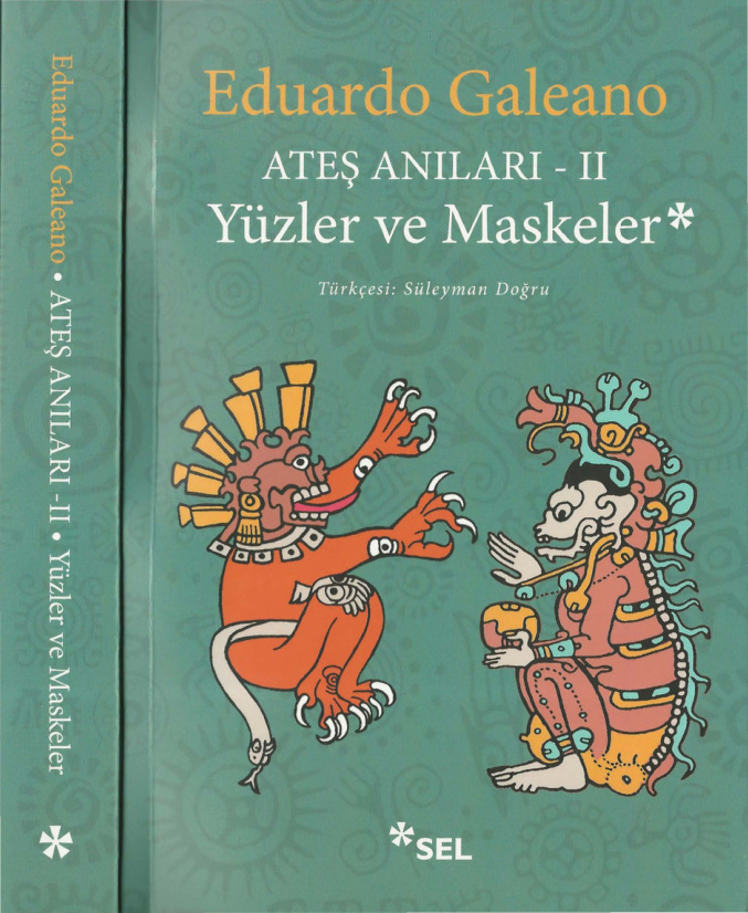 Ateş Anıları 2 Yüzler ve Maskeler (Sel) PDF – Eduardo Galeano