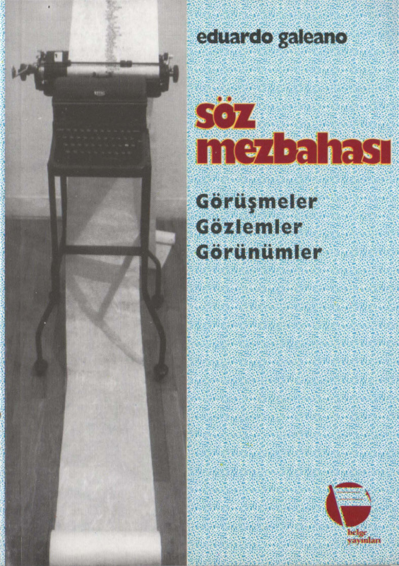 Söz Mezbahası PDF – Eduardo Galeano