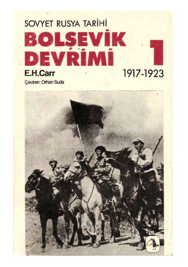 Bolşevik Devrimi Cilt 1 (1917-1923) PDF – Edward Hallett Carr