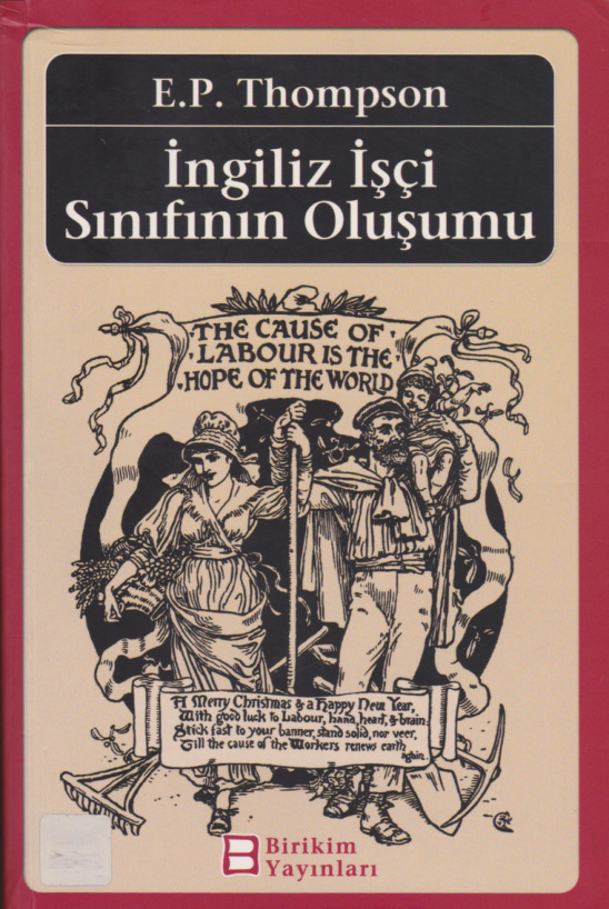 İngiliz İşçi Sınıfının Oluşumu PDF – Edward P. Thomson