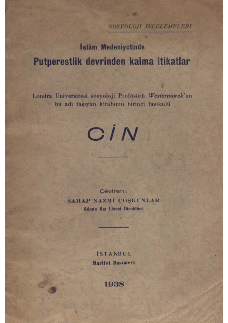 Edward Westermarck İslam Medeniyetinde Putperestlik Devrinden Kalma İtikatlar CİN Kitap Kapağı