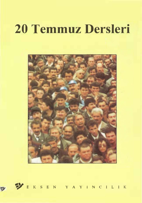 20 Temmuz Dersleri PDF – Eksen