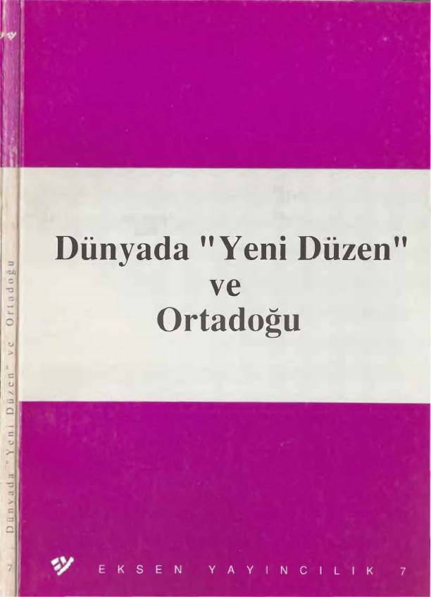 Dünyada Yeni Düzen ve Ortadoğu PDF – Eksen