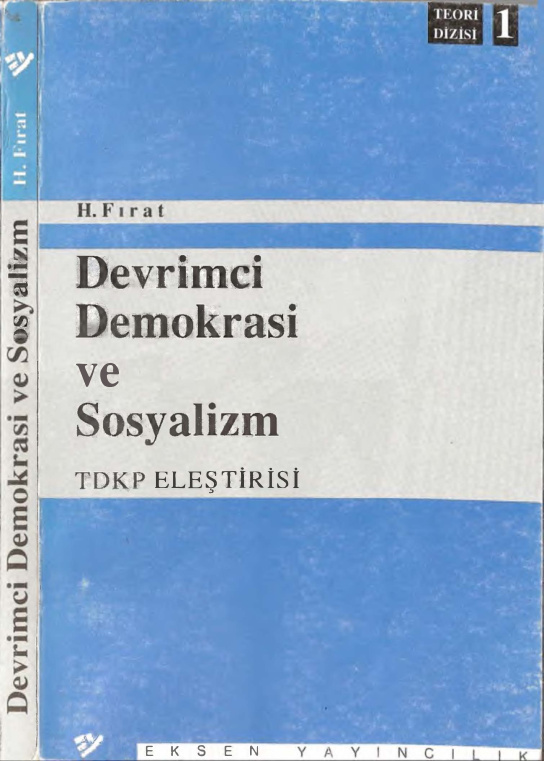Devrimci Demokrasi ve Sosyalizm TDKP Eleştirisi PDF – H. Fırat