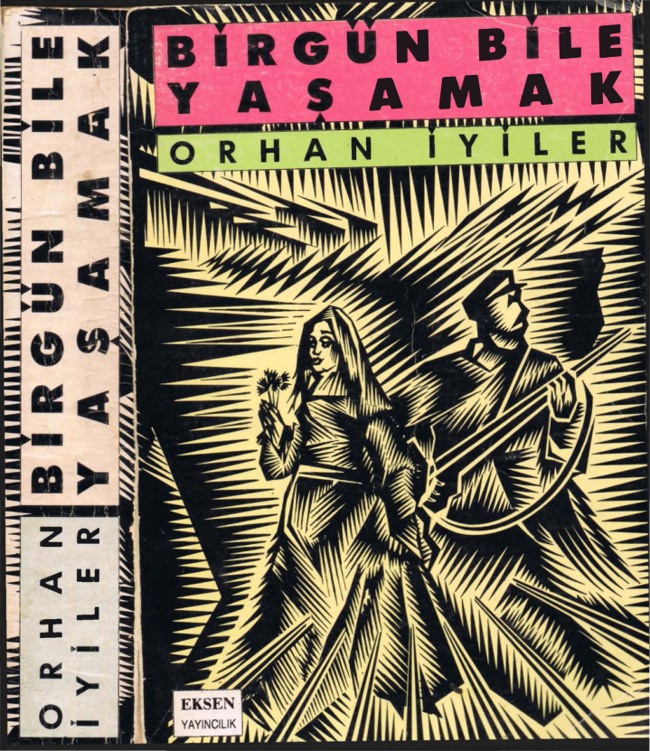 Birgün Bile Yaşamak PDF – Orhan İyiler