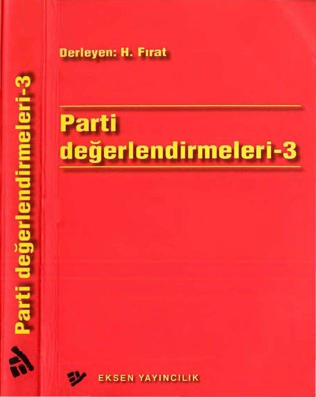 Parti Değerlendirmeleri 3 PDF – Derleyen: H. Fırat