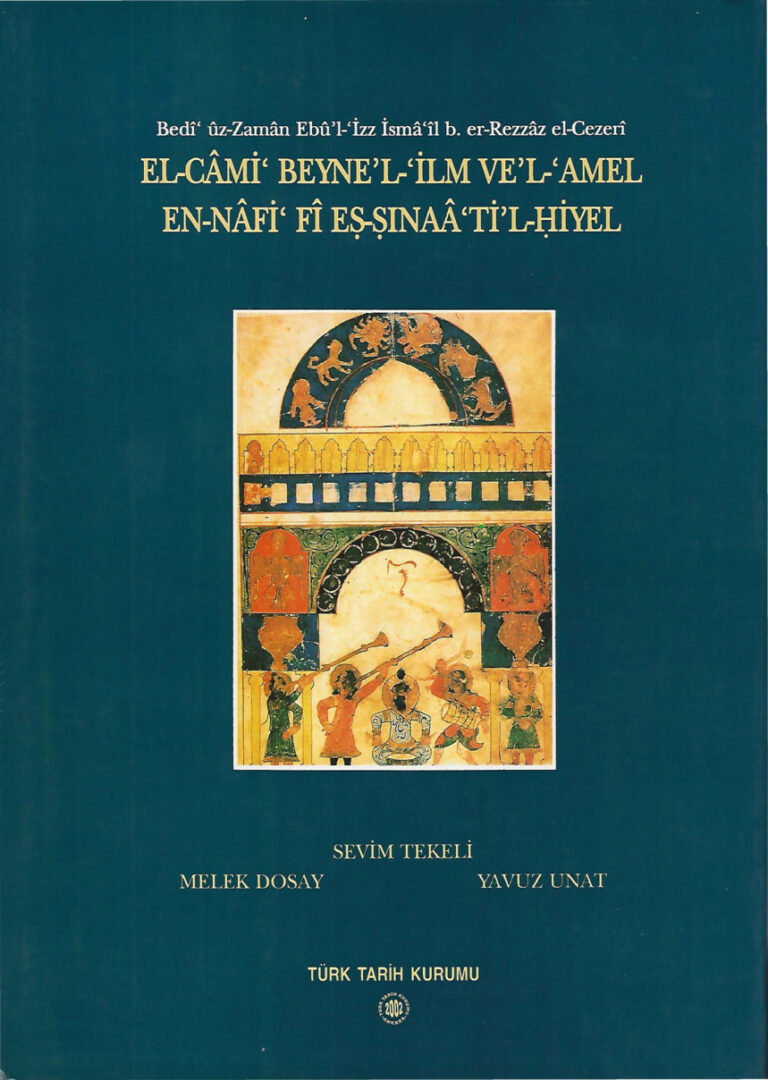 El Cezeri Olağanüstü Mekanik Araçların Bilgisi Hakkında Kitap Türk Tarih Kurumu Yayınları Kitap Kapağı