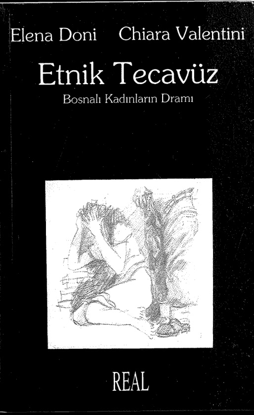 Etnik Tecavüz Bosnalı Kadınların Dramı PDF – Elena Doni & Chiara Valentini