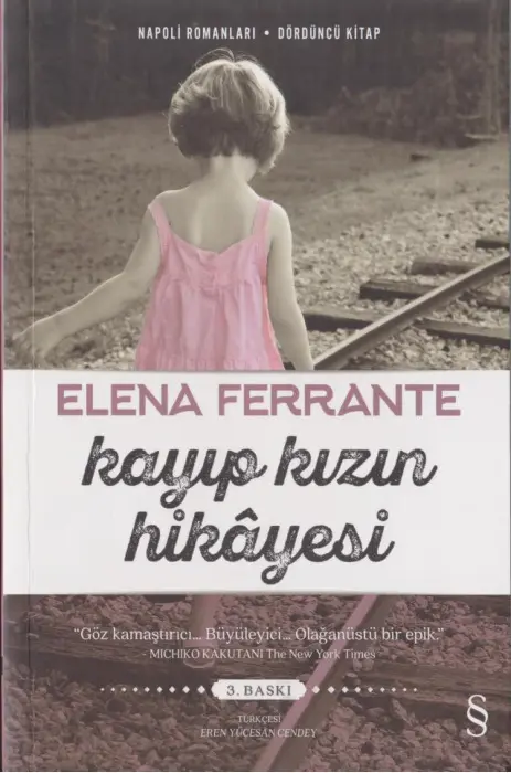 Elena Ferrante Napoli Romanları 4 Kayıp Kızın Hikayesi Kitap Kapağı