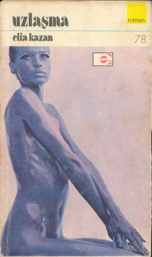 Uzlaşma Cilt 1 PDF – Elia Kazan