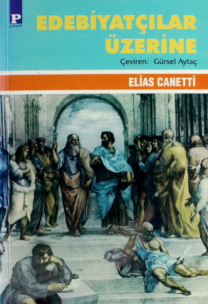 Edebiyatçılar Üzerine PDF – Elias Canetti