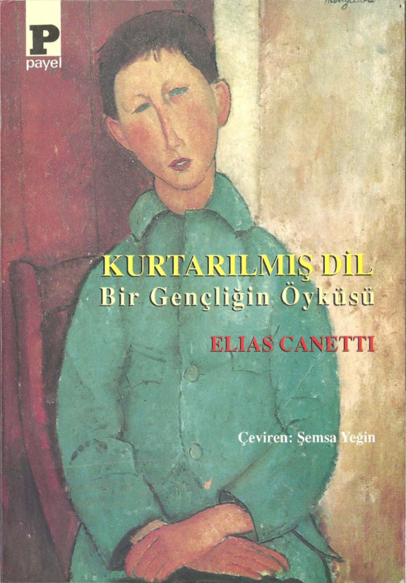 Kurtarılmış Dil PDF – Elias Canetti