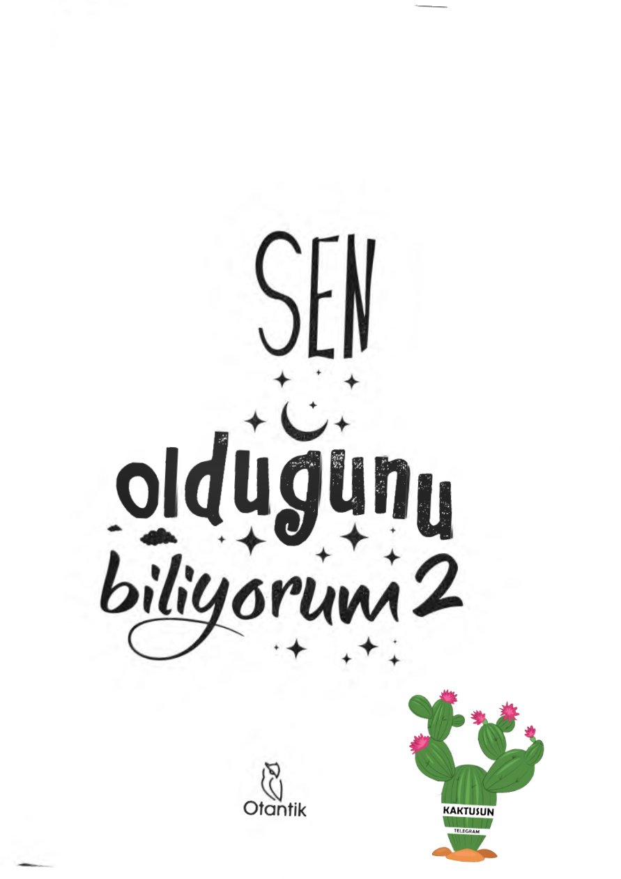 Sen Olduğunu Biliyorum #2 PDF – Elif Yağmur Urfalıoğlu