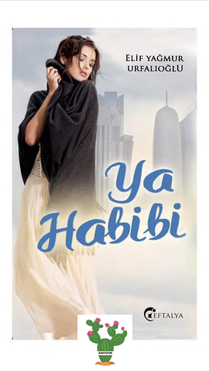 Ya Habibi PDF – Elif Yağmur Urfalıoğlu