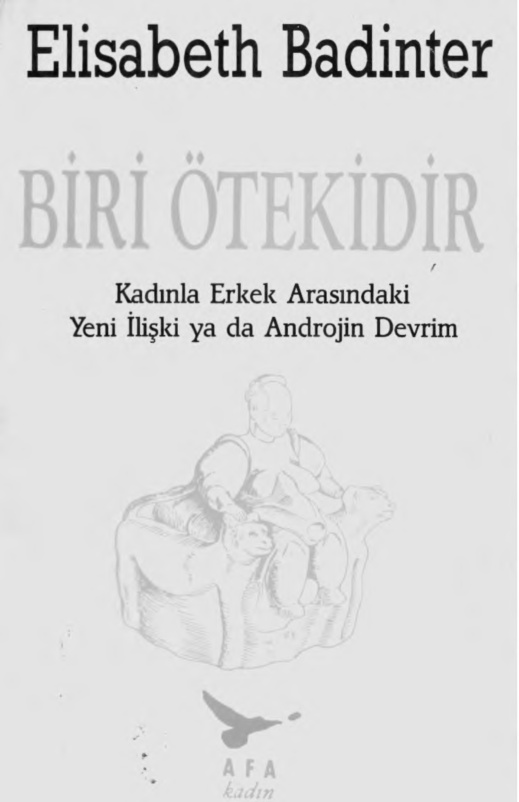 Biri Ötekidir (Afa) PDF – Elisabeth Badinter