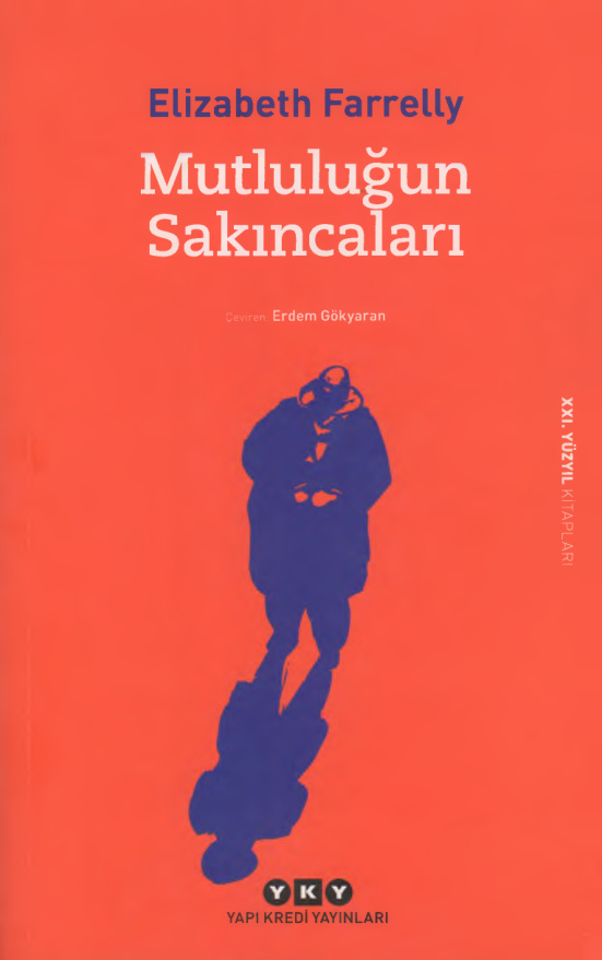 Mutluluğun Sakıncaları PDF – Elizabeth Farrelly