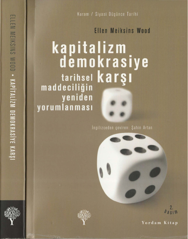Kapitalizm Demokrasiye Karşı PDF – Ellen Meiksins Wood