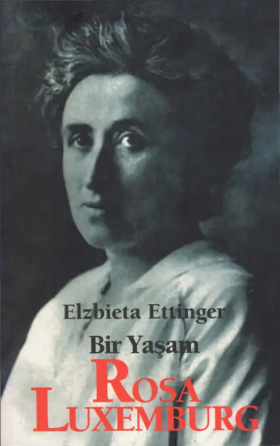 Bir Yaşam Rosa Luxemburg PDF – Elzbieta Ettinger