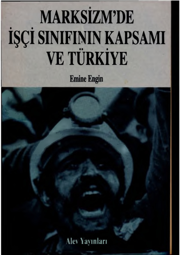 Marksizmde İşçi Sınıfının Kapsamı ve Türkiye PDF – Emine Engin