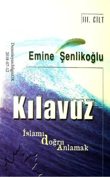 Emine Senlikoglu Kilavuz Islami Dogru Anlamak.3 4 Kitap Kapağı