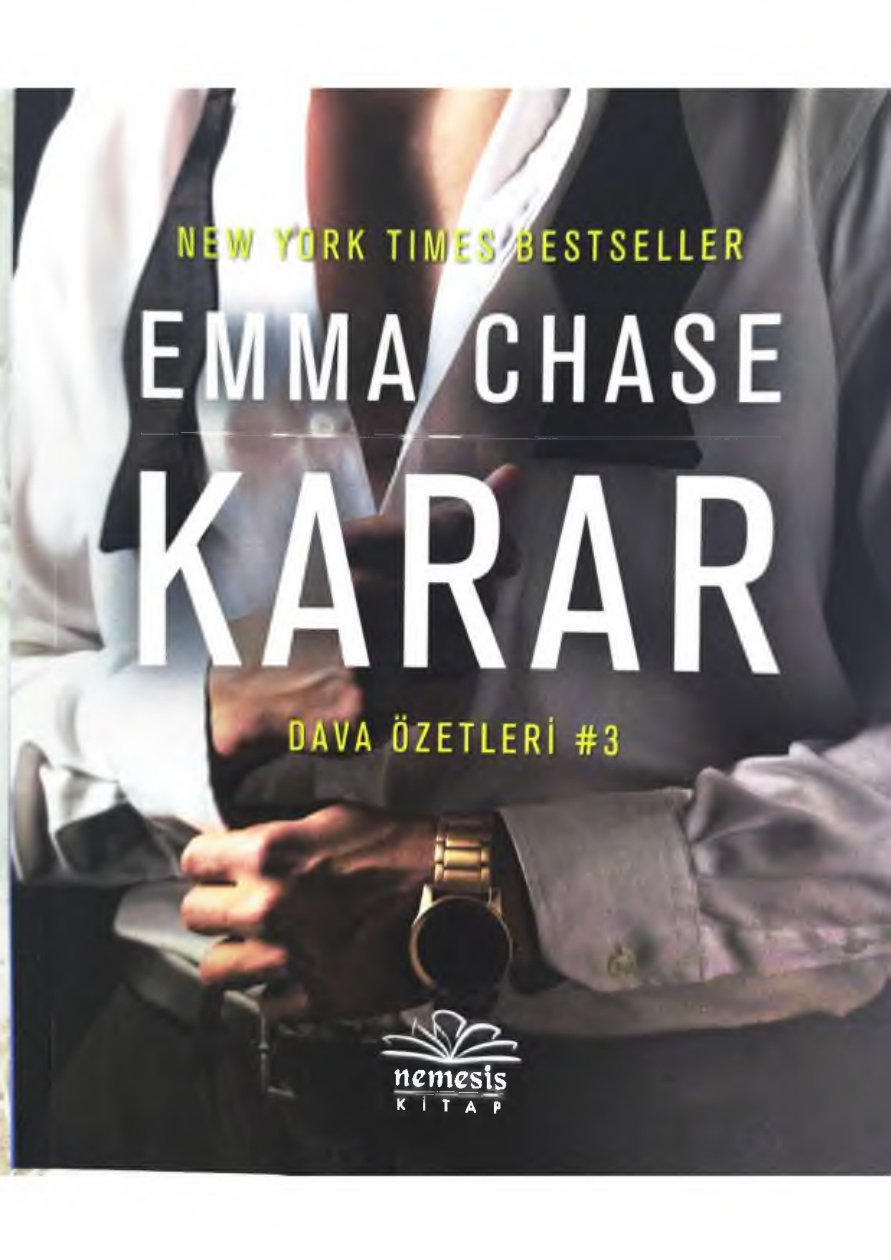 Dava Özetleri #3 Karar PDF – Emma Chase