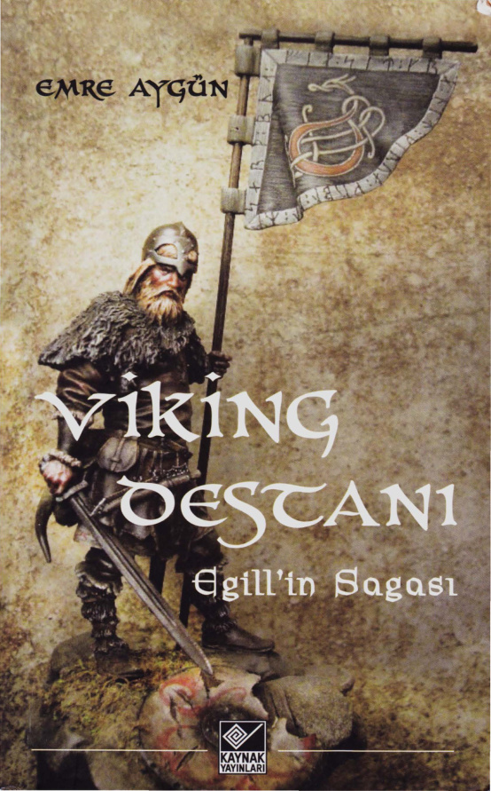 Viking Destanı Egill’in Sagası PDF – Emre Aygün