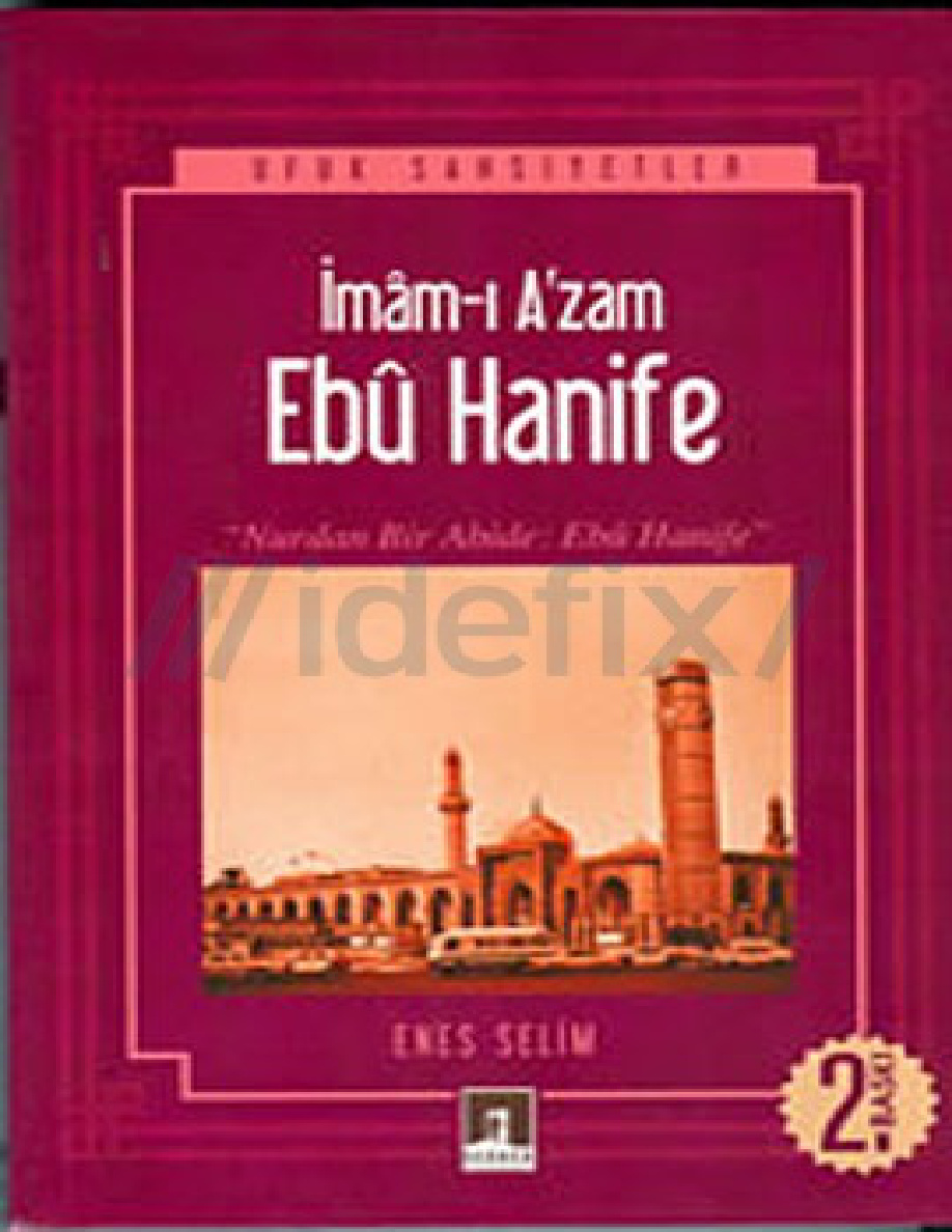 İmam-ı A’zam Ebu Hanife PDF – Enes Selim