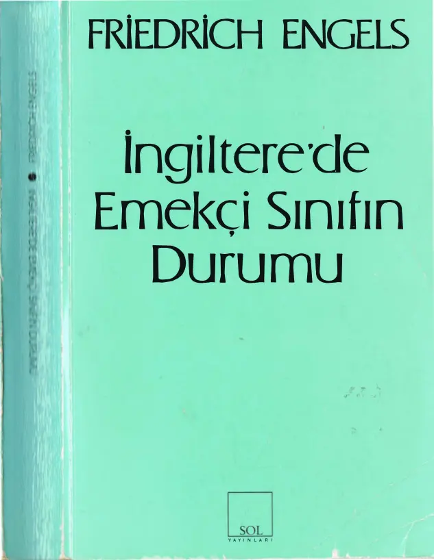Engels İngiltere'de Emekçi Sınıfın Durumu Sol Yayınları Kitap Kapağı