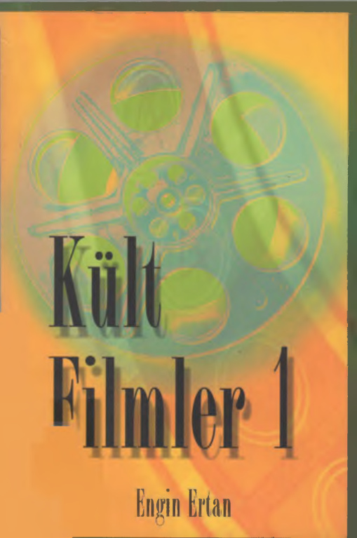 Kült Filmler 1 PDF – Engin Ertan