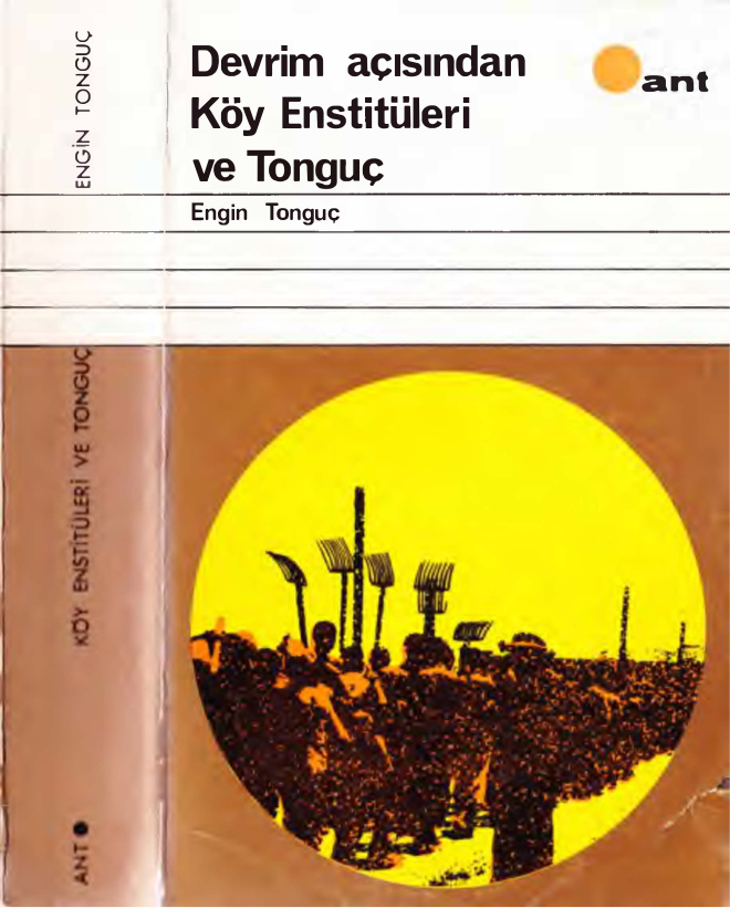 Devrim Açısından Köy Enstitüleri ve Tonguç PDF – Engin Tonguç