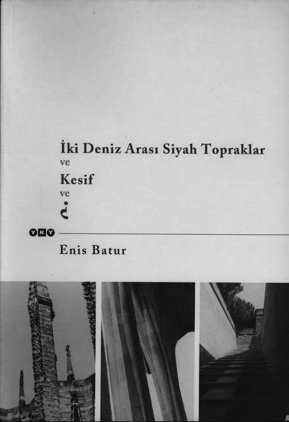 İki Denizin Arası Siyah Topraklar PDF – Enis Batur