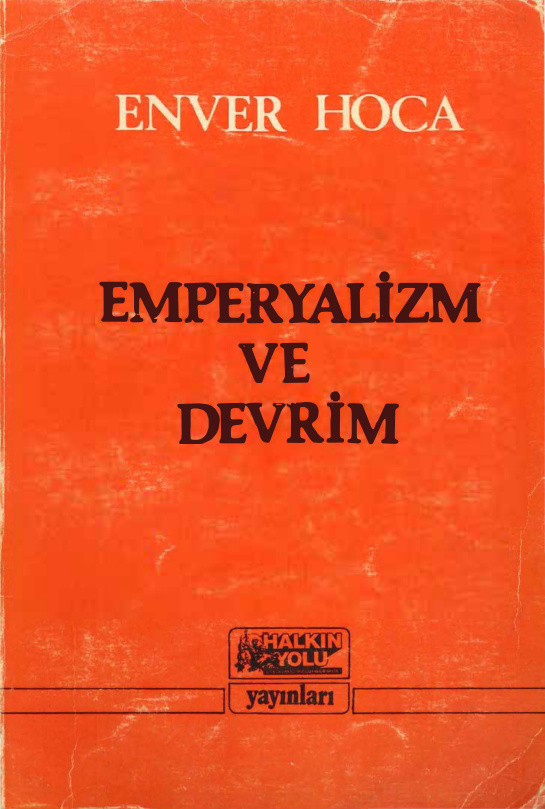 Emperyalizm ve Devrim PDF – Enver Hoca