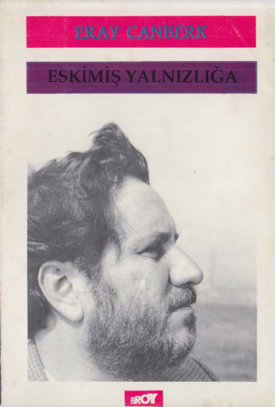 Eskimiş Yalnızlığa PDF – Eray Canberk