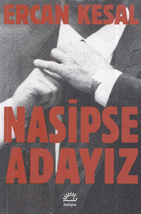 Nasipse Adayız PDF – Ercan Kesal