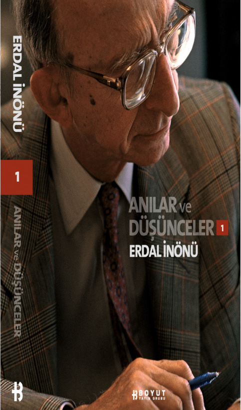 Anılar ve Düşünceler Cilt 1 PDF – Erdal İnönü