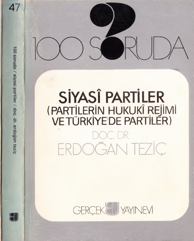 100 Soruda Siyasi Partiler PDF – Erdoğan Teziç
