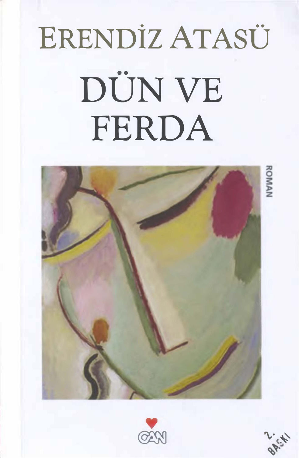 Dün ve Ferda PDF - Erendiz Atasü 9 Dün ve Ferda PDF – Erendiz Atasü