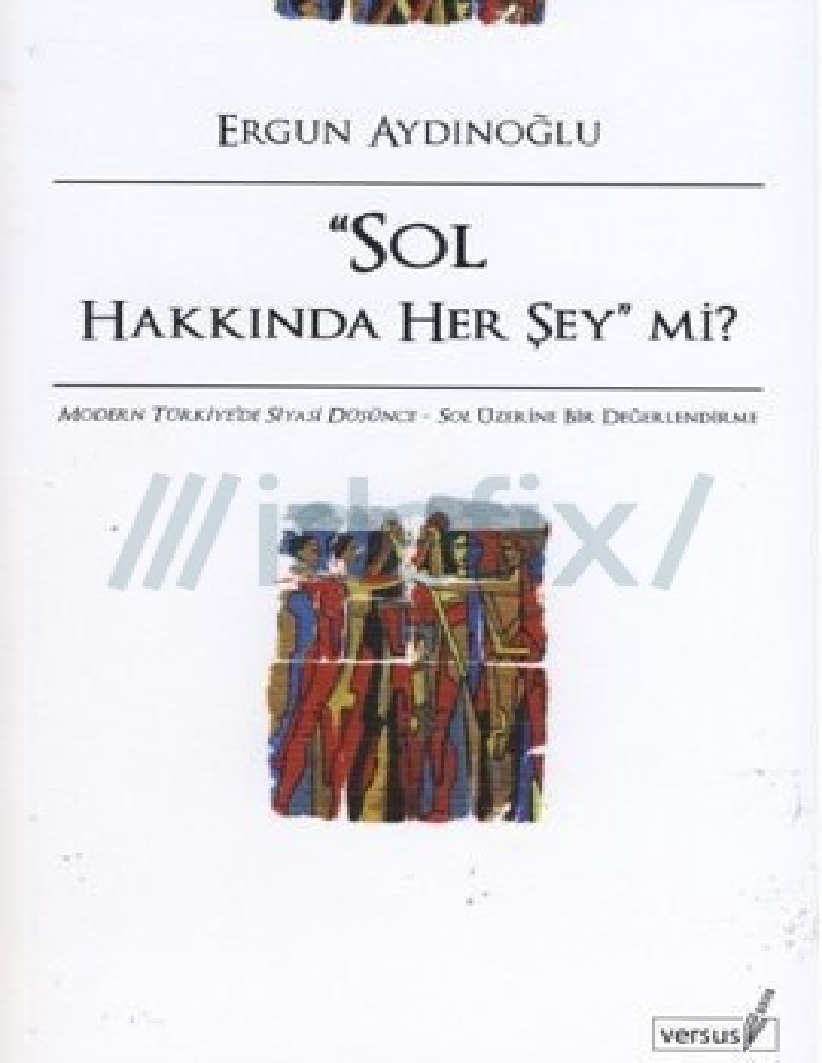 Sol Hakkında Her Sey Mi PDF – Ergun Aydınoğlu