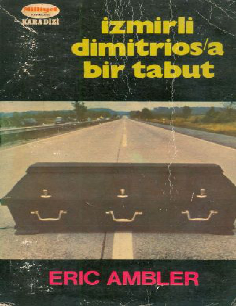 İzmirli Dimitrios’a Bir Tabut PDF – Eric Ambler